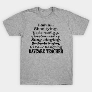 Daycare Teacher T-Shirt T-Shirt